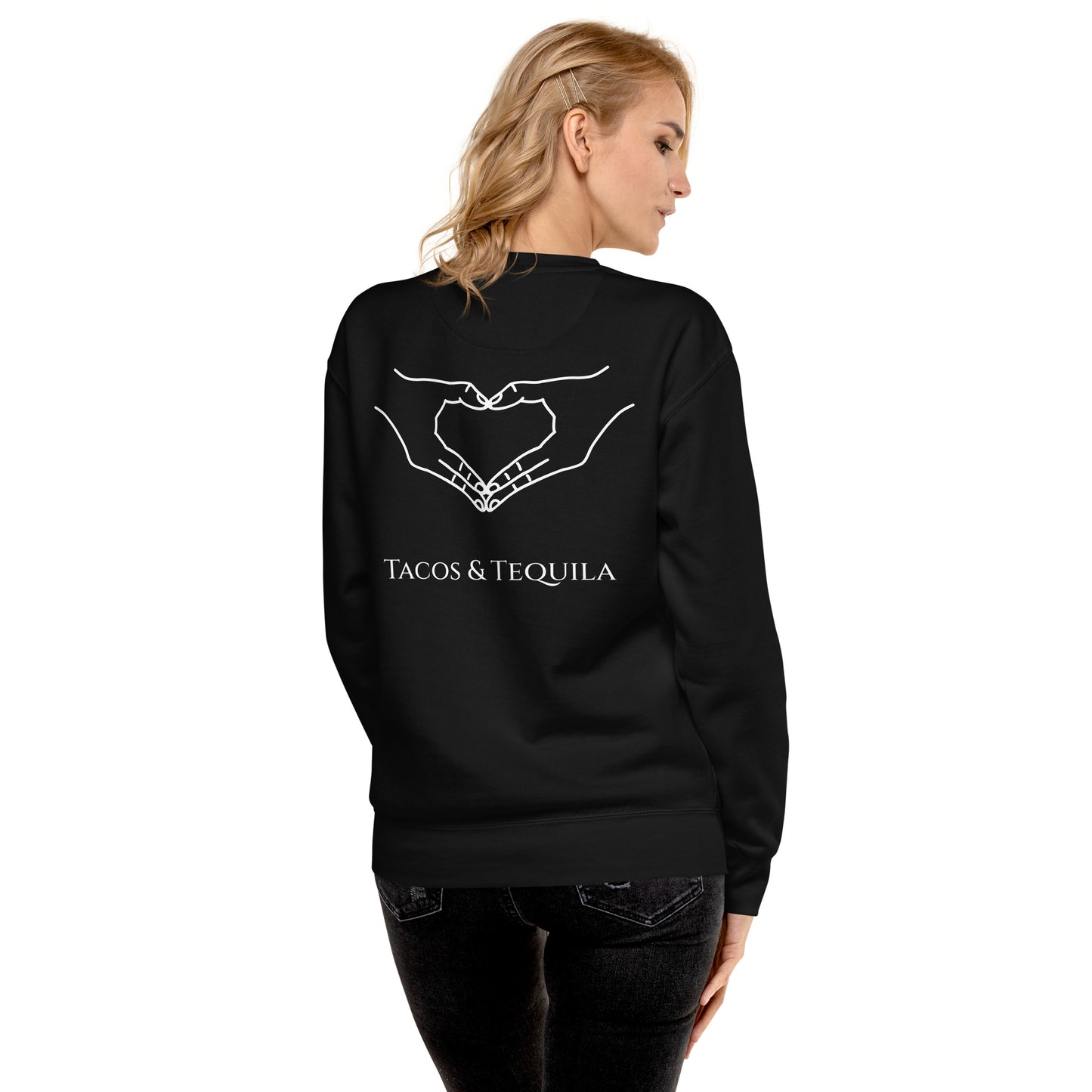 Tacos and Tequila Sweatshirt