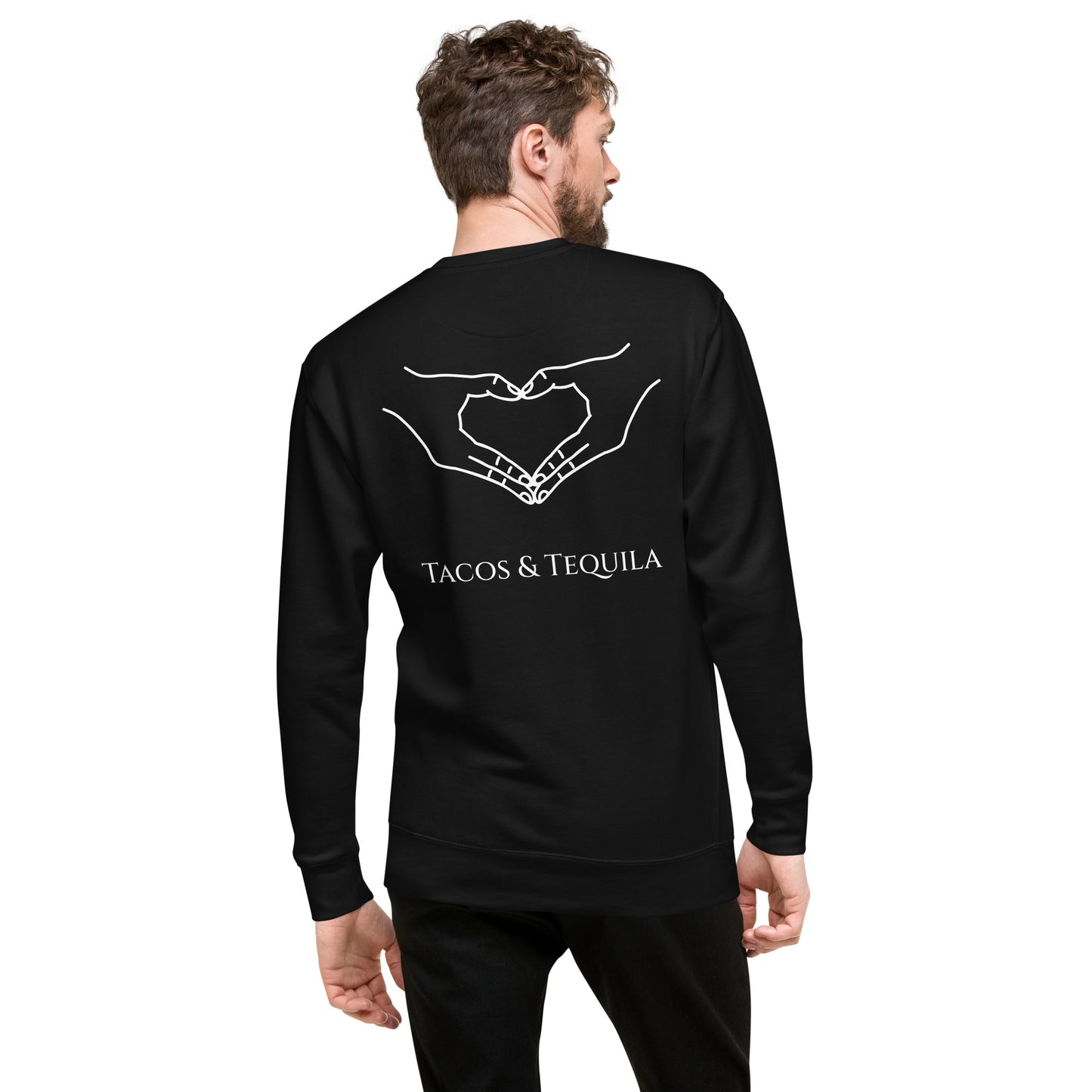 Tacos and Tequila Sweatshirt
